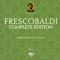 Frescobaldi - Complete Edition (CD 1): Il Primo Libro di Toccate