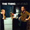 The Thing - Live At Bla, 2005