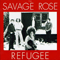Refugee - Savage Rose (The Savage Rose)