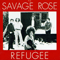Refugee (Remastered 2008) - Savage Rose (The Savage Rose)