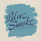 Blue Smoke (Single) - Finn, Neil (Neil Finn)