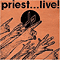 Priest...Live! (The Omni, Atlanta, Georgia - June 20, 1986 & the Reunion Arena, Dallas, Texas - June 27, 1986) - Judas Priest