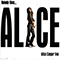 Nobody Likes... Alice Cooper Live 1969 - Alice Cooper (Vincent Furnier / Vincent Damon Furnier)