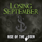 Rise of the Loser - Losing September