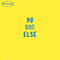 No One Else (Single)