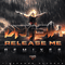 Release Me Remixes (EP) - Datsik (Troy Beetles)