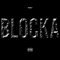 Blocka - Pusha T (Pusha Ton / Terrence Levarr Thornton / Terrar)