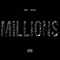 Millions (Feat.) - Pusha T (Pusha Ton / Terrence Levarr Thornton / Terrar)