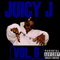 Vol. 6 - Juicy J (Jordan Houston)