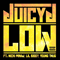 Low (EP) - Juicy J (Jordan Houston)