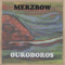 Ouroboros - Merzbow (Masami Akita, Pornoise)