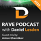 Rave Podcast 025 - 2012.06.05 - guest mix by Anton Chernikov, Russia - Daniel Lesden (Даниил Соколовский)
