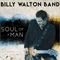 Soul Of A Man - Billy Walton Band