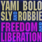 Freedom And Liberation - Yami Bolo (Rolando Ephraim McLean)