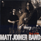 Back When - Matt Joiner Band