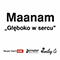 Gleboko W Sercu (Single) - Maanam