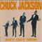 Any Day Now - Jackson, Chuck (Chuck Jackson)