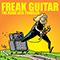 Freak Guitar - The Road Less Traveled - Mattias IA Eklundh (Mr Libido)