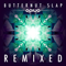 Butternut Slap Remixed (EP)