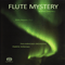 Flute Mystery (Split) - Berg, Fred Johnny (Fred Johnny Berg)