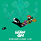 Lean On (Single) (feat. DJ Snake and MO) - MO (MØ / Karen Marie Ørsted / _MØ_)