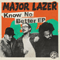 Know No Better (EP) - Major Lazer