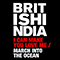 I Can Make You Love Me / March Into the Ocean (Single) - British India