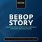 Bebop Story (CD 067) Lennie Tristano - Lennie Tristano (Tristano, Lennie)