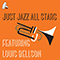 Just Jazz All Stars (Remastered 2013) - Louie Bellson (Louis Bellson, gi Paulino Alfredo Francesco Antonio Balassoni)