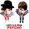 Psycho (CD 1) - Lexy & K-Paul (Lexy and K-Paul)