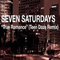 Seven Saturdays - True Romance (Teen Daze Remix) [Single]