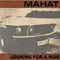 Looking For A Ride - Mahat