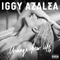 Change Your Life (Single) - Azalea, Iggy (Iggy Azalea, Amethyst Amelia Kelly)