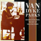 Idiosyncratic Path: The Best Of Van Dyke Parks - Parks, Van Dyke (Van Dyke Parks)