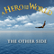 The Other Side - Hero For The World (A Hero For The World)