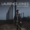 What's It Gonna Be - Jones, Laurence (Laurence Jones Band)