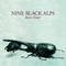 Burn Faster (Single) - Nine Black Alps