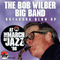 Bufadora Blow - Up - Wilber, Bob (Bob Wilber)