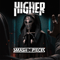 Higher (Single) - Smash Into Pieces