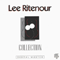 Collection - Lee Ritenour (Ritenour, Lee Mack)