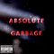 Absolute Garbage (Limited Edition) (CD1) - Garbage
