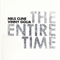 The Entire Time (split)-Cline, Nels (Nels Cline / Nels Cline Singers)