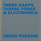 Three Harps, Tuning Forks & Electronics-Parkins, Zeena (Zeena Parkins)