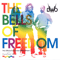 The Bells Of Freedom - Bodies Without Organs (BWO)