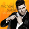 To Be Loved - Michael Buble (Buble, Michael / Michael Steven Bublé)