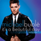 It's A Beautiful Day (Swing Mix) (Single) - Michael Buble (Buble, Michael / Michael Steven Bublé)