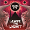 Leave the Light - Demon Eye