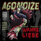 Wahre Liebe - Agonoize