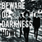 Howl - Beware Of Darkness