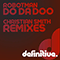Do Da Doo (Christian Smith Remixes)